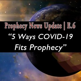 World in space graphic with 5-Ways-Covid-Fits-Prophecy-04-01-20