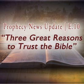 Wordson faded amp and Bible image: Three Great Reasons to Trust the Bible | E.10 04-29-2020